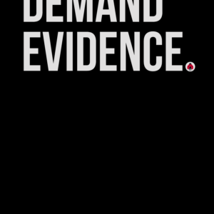 Demand Evidence T-Shirt